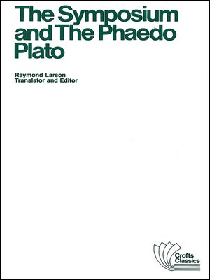 cover image of The Symposium and the Phaedo